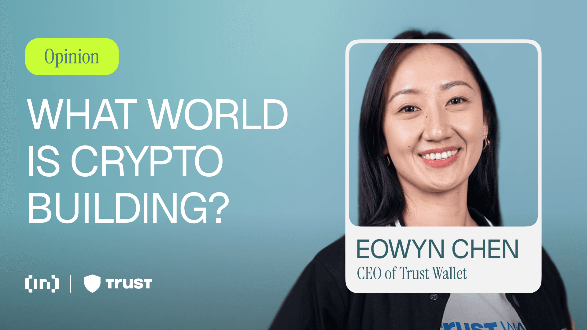 Eowyn Chen : cycles de marché, décentralisation et la possibilité d&#8217;une adoption massive de la crypto