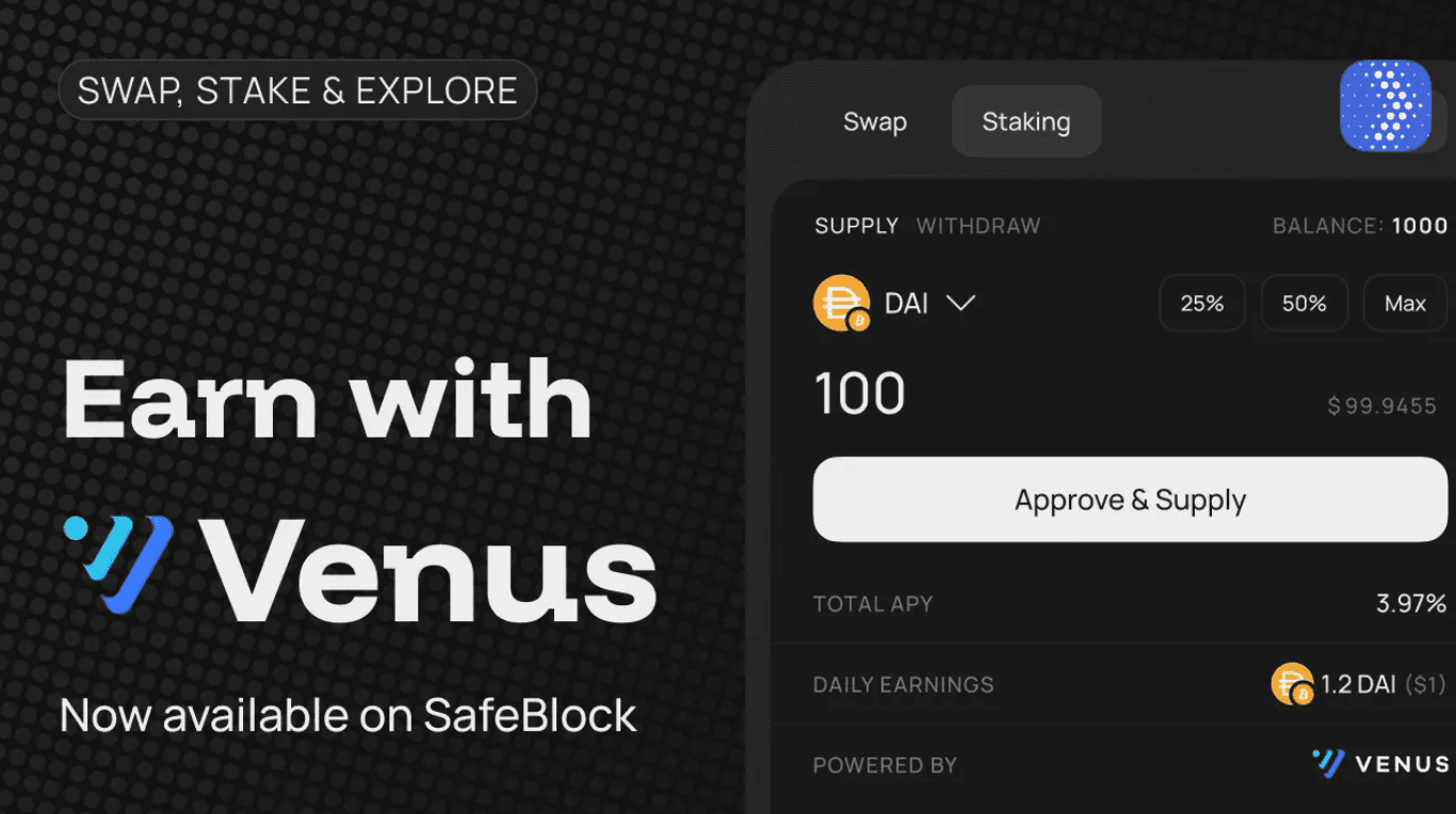 SafeBlock intègre Venus Protocol pour un staking DeFi accessible à tous