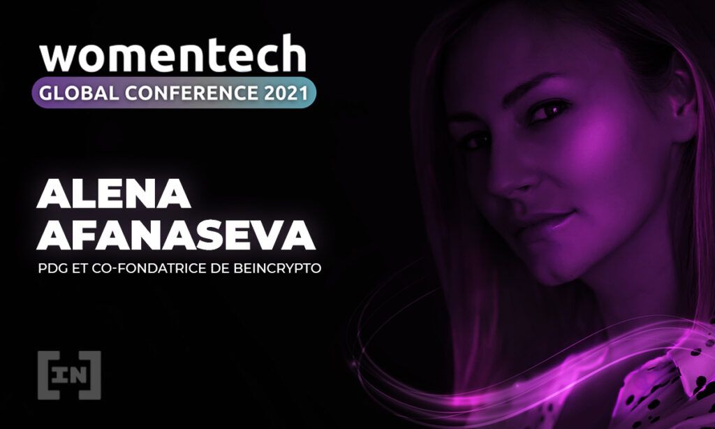 Alena Afanaseva, PDG de BeInCrypto, s’exprimera à la conférence internatinale WomenTech de 2021