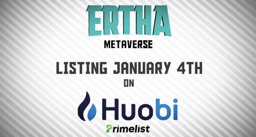 Ertha est listé sur Huobi début janvier 2022