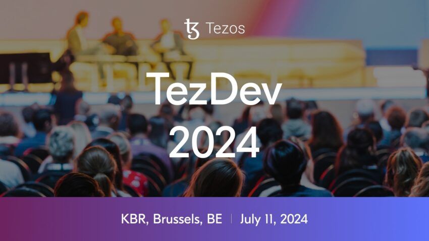 TezDev 2024, la conférence annuelle de la blockchain Tezos revient le 11 juillet dans la capitale belge !